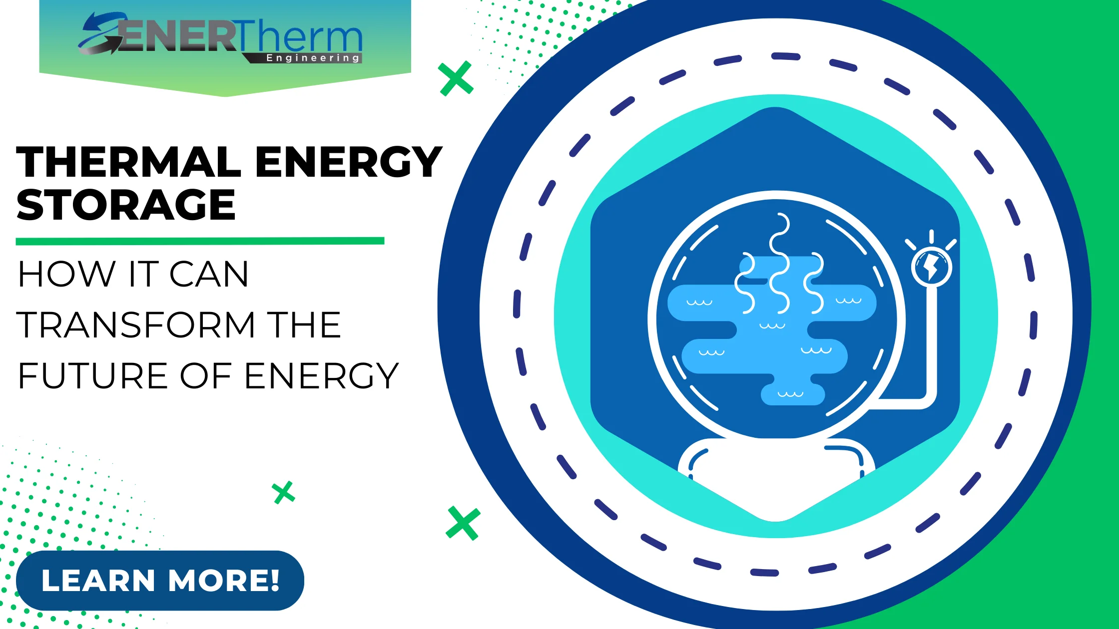 How Thermal Energy Storage Can Transform the Future of Energy